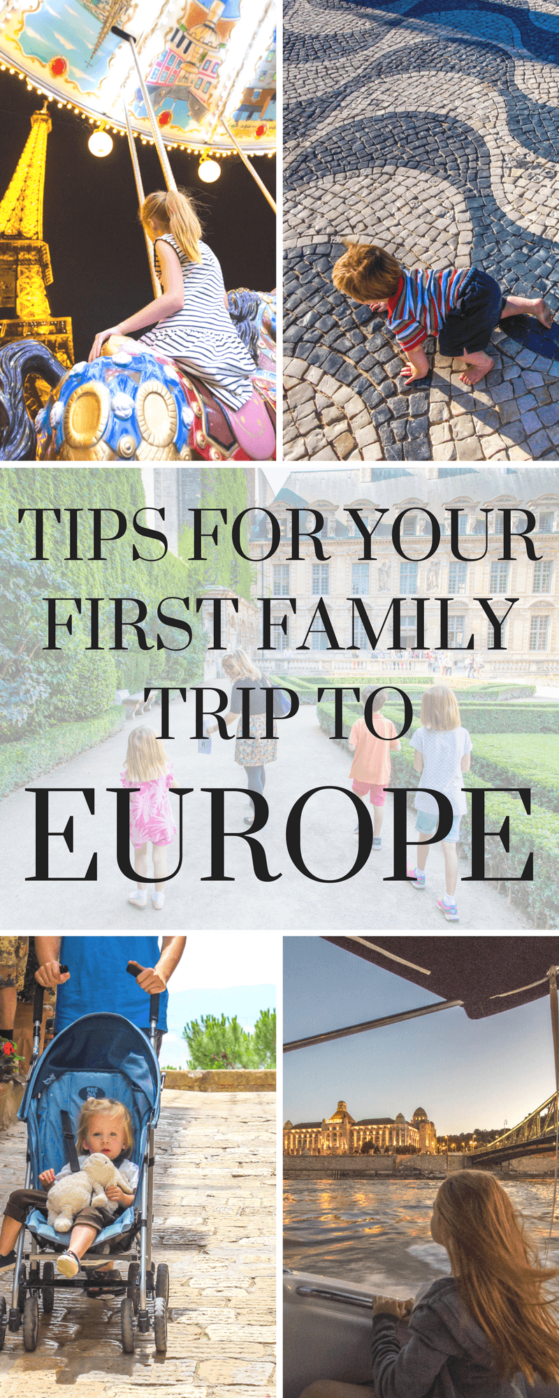 Taking your kids to Europe for the first time? Here's my advice, based on 15+ European trips with my kids over 10 years.